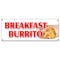 Signmission BREAKFAST BURRITO BANNER SIGN egg sausage bacon potato wrap all day B-Breakfast Burrito - alternate 1